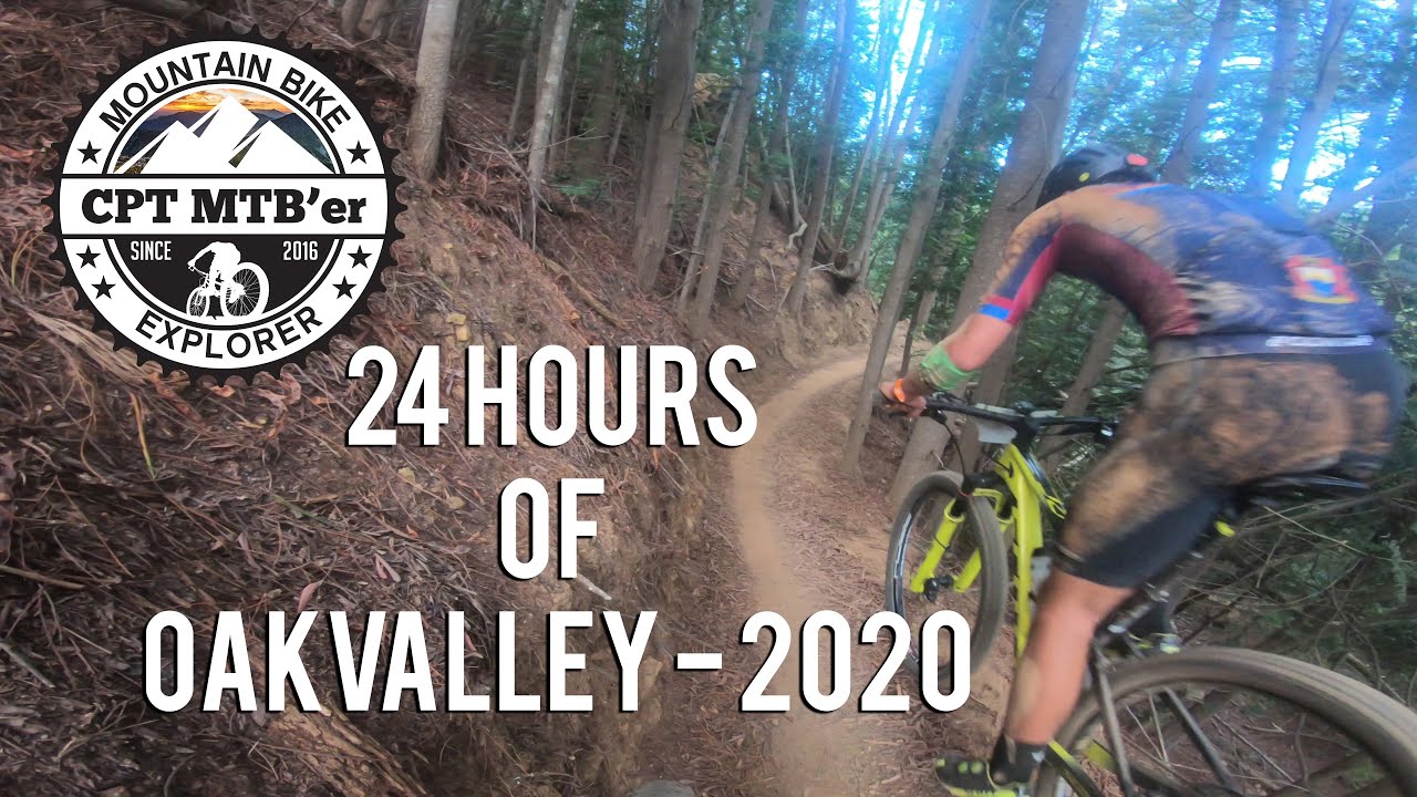 24hrs of Oakvalley 2020 - 7000M of climbing!