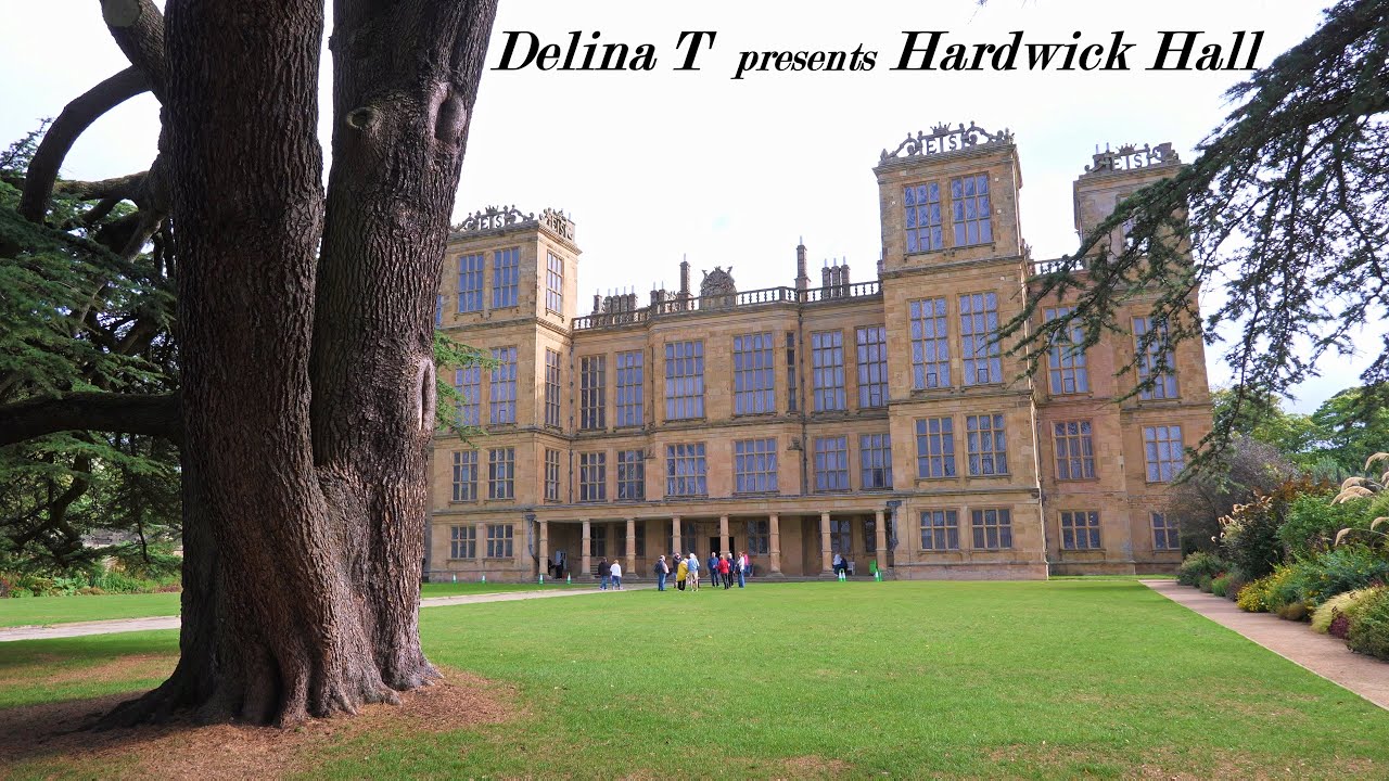National Trust Hardwick Hall, Hardwick Old Hall and Gardens