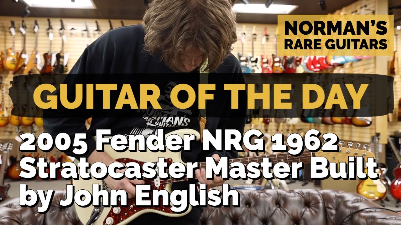Guitar of the Day: Fender NRG '62 Stratocaster Master Built by John English | Norman's Rare Guitars