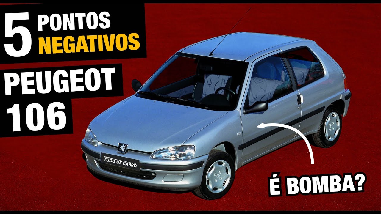 5 Pontos negativos do Peugeot 106 - Você compraria?