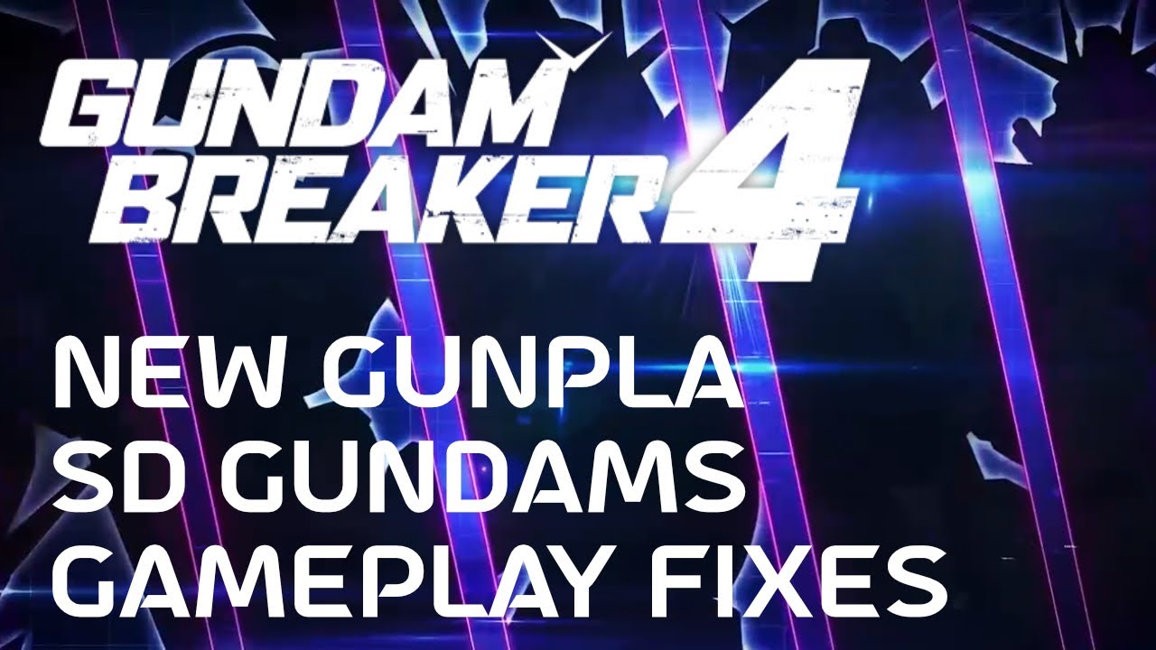 Gundam Breaker 4 Just Got Better...