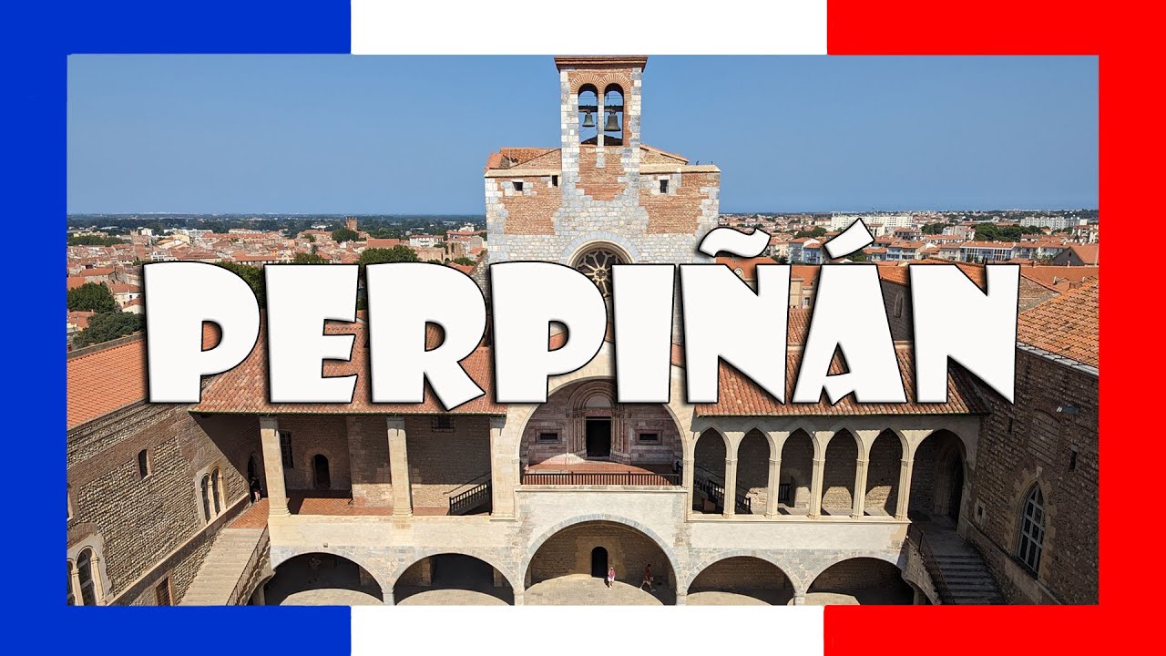 Lo mejor qu&eacute; ver en PERPI&Ntilde;&Aacute;N en un d&iacute;a | Francia 🇫🇷
