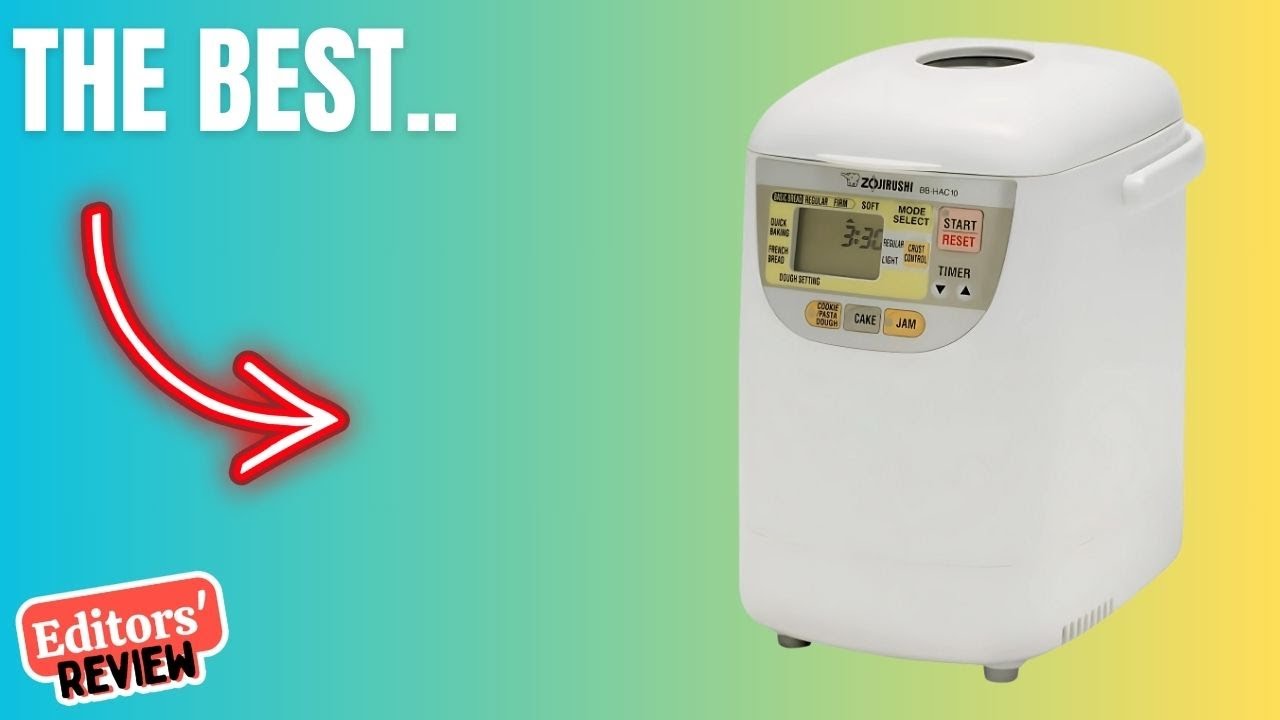 The Best Bread Maker Reviewed – (Zojirushi BB-HAC10 Mini Breadmaker)