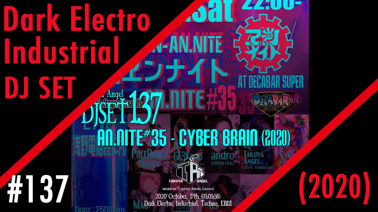【#インダストリアル】#industrial #darkelectro DJSET137 by #takuyaangel (2020)