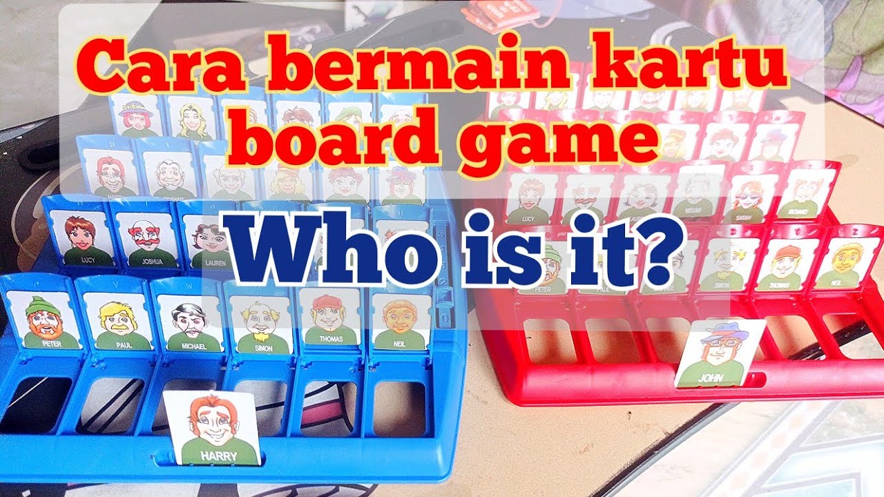 Cara bermain board game who is it?
