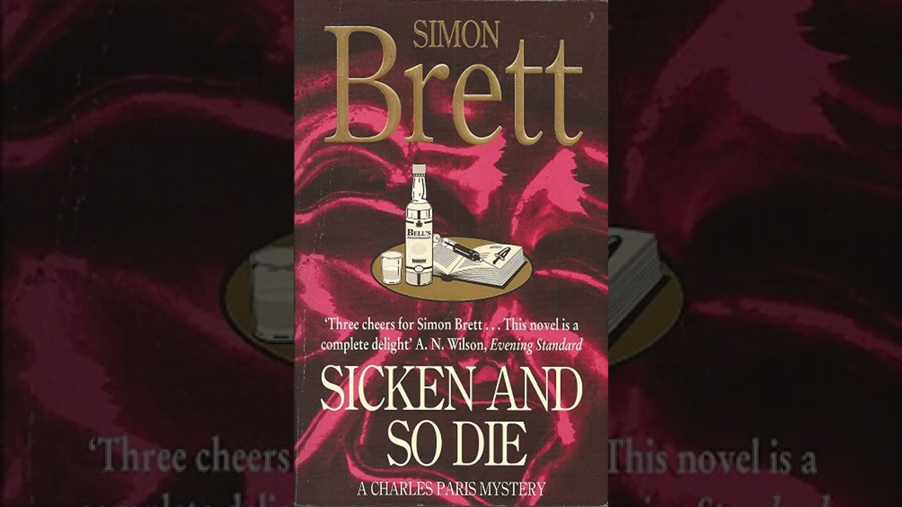 A Charles Paris Mystery, Sicken and So Die | Simon Brett Audio Books English