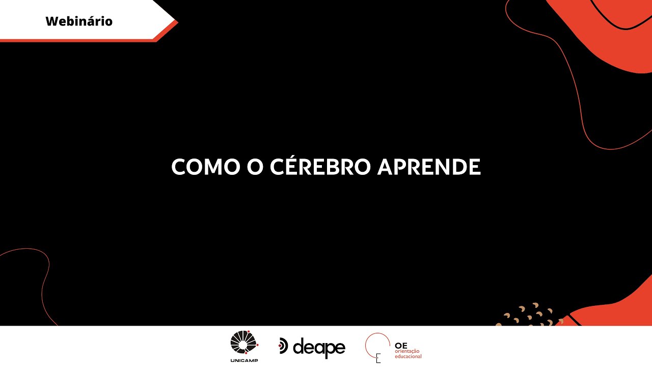 Webinário: "Como o cérebro aprende”