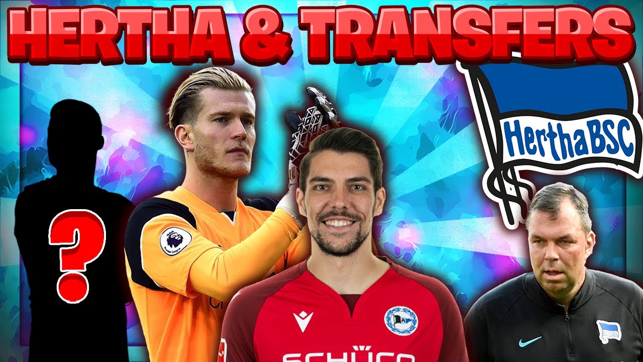 Kandidat Loris Karius Interesse von Hertha? | Torwart + PROBLEM Andreas Menger! | Hertha BSC News