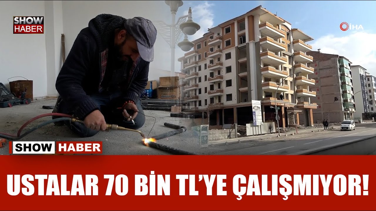 Malatya’da aylık 70 bin TL’ye çalıştırılacak usta bulunamıyor!