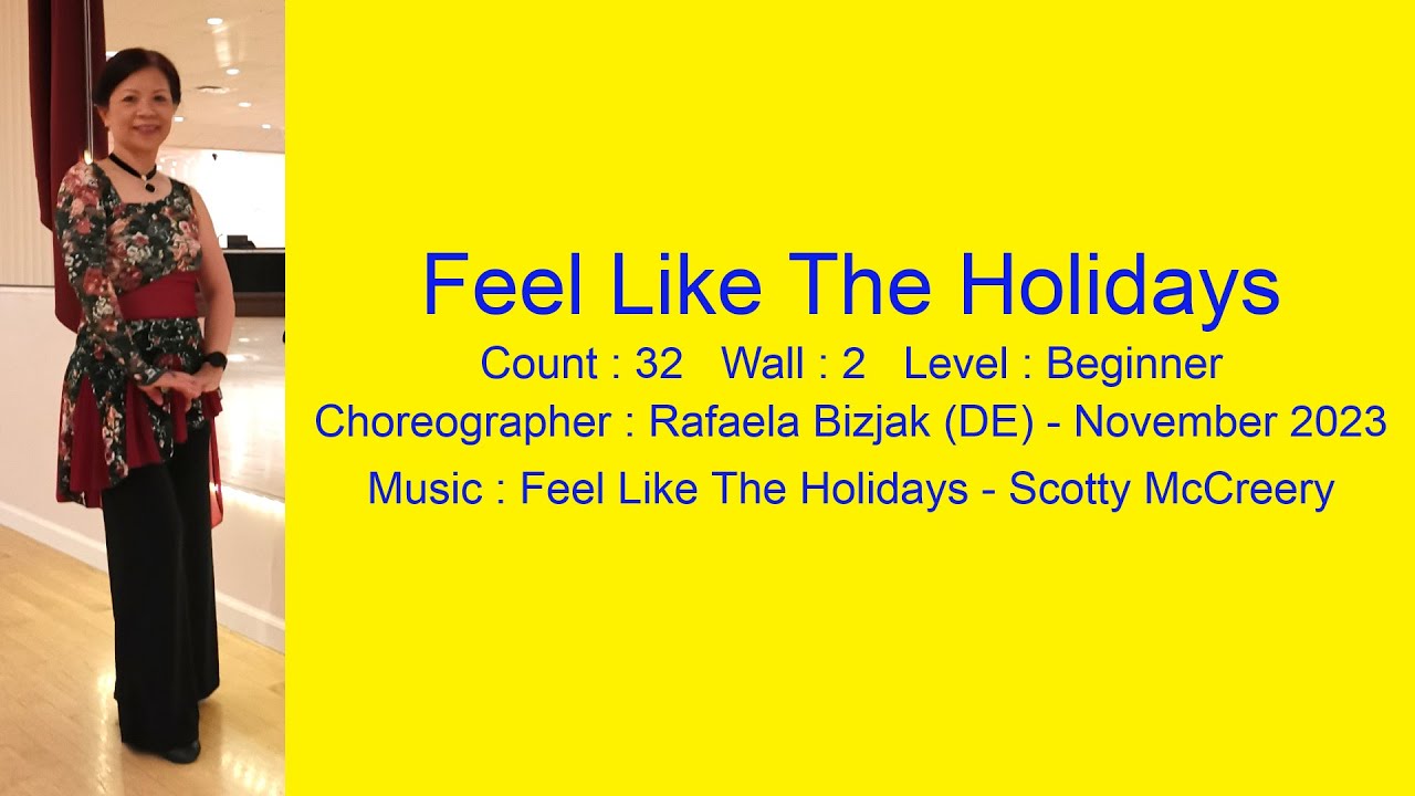 Feel Like The Holidays Line Dance Walk Thru & Demo