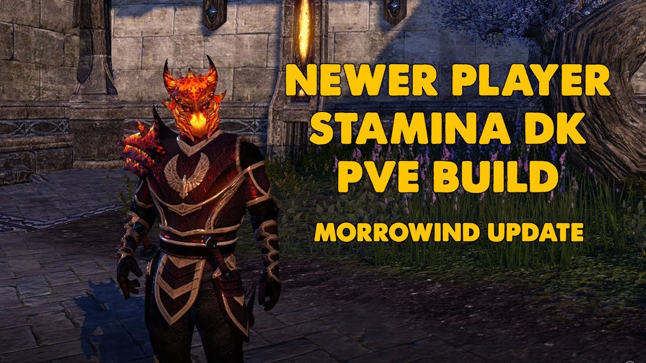ESO - Newer Player Stam Dragon Knight PVE/VMA Build - (Morrowind Update)