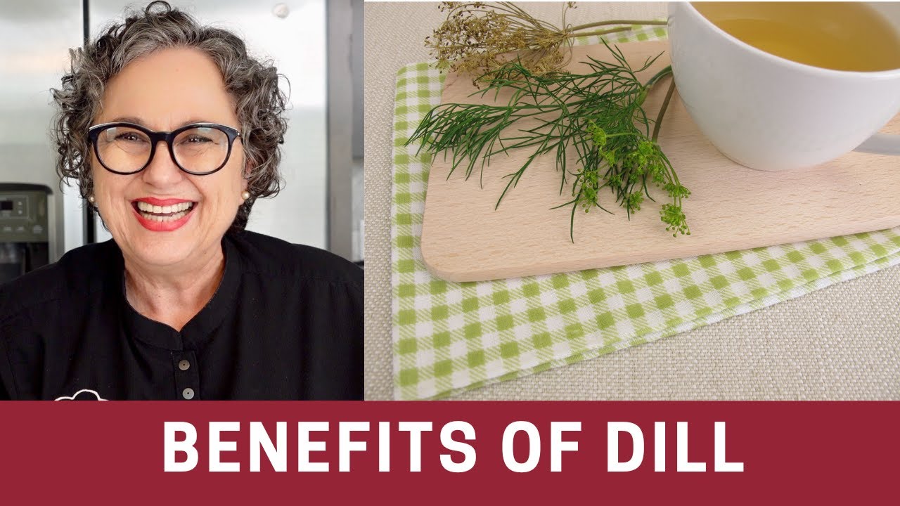 The Incredible Benefits of Dill (Antioxidant, Anti-inflammation)  | The Frugal Chef