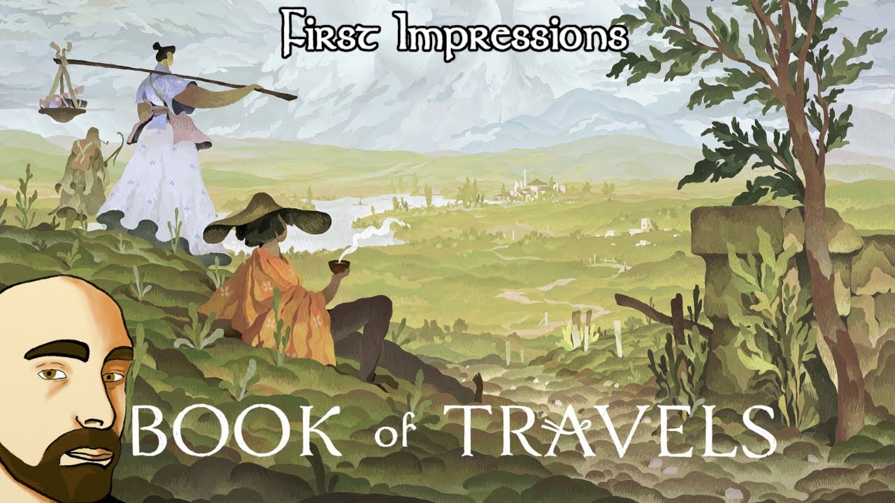 Book of Travels: First Impressions
