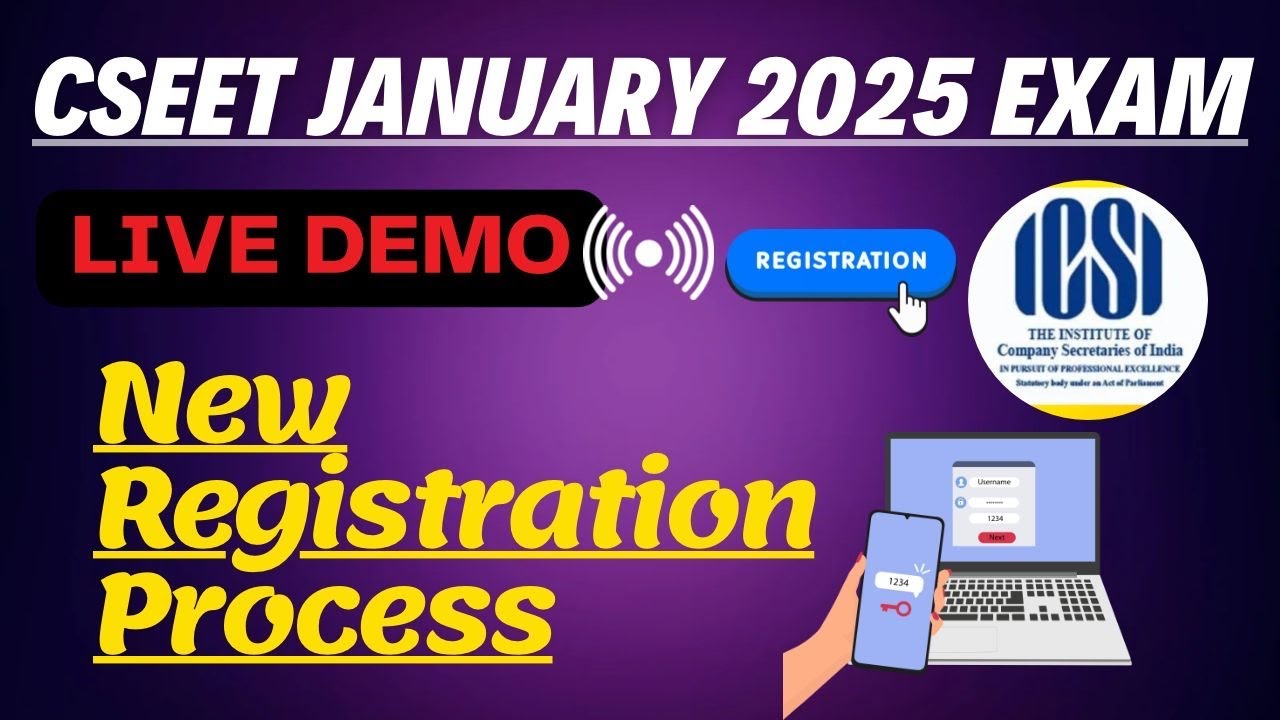 CSEET January 2025 Registration Process | How to Register CSEET January 2025 Exam |ICSI Registration