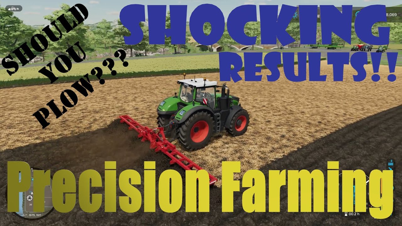 Farming Simulator 22 Precision Farming PLOW test FS22 tutorial Guide shocking result plowing