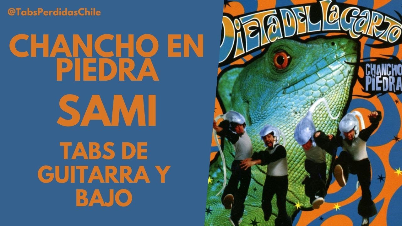 Chancho en Piedra - Sami (Tabs de guitarra y bajo)