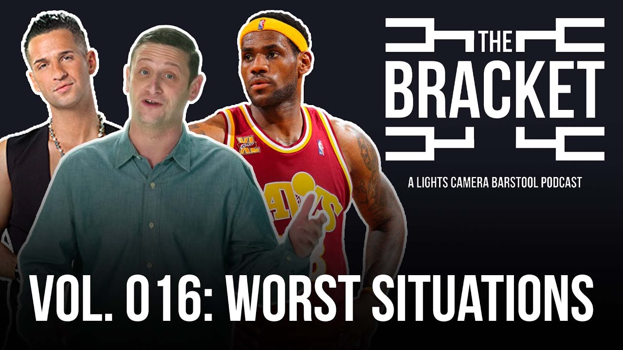What Is The Worst Situation? (The Bracket, Vol: 16)