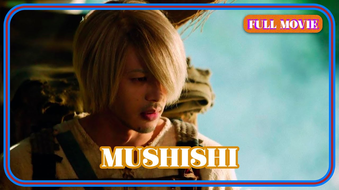Mushishi | Japanese Full Movie | Drama Fantasy