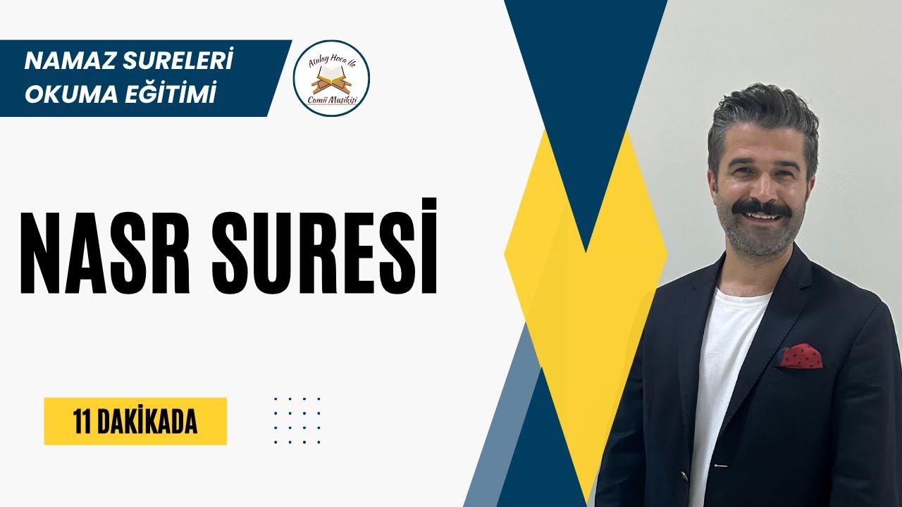 11 Dakikada Doğru Okuma Garantili Nasr Suresi