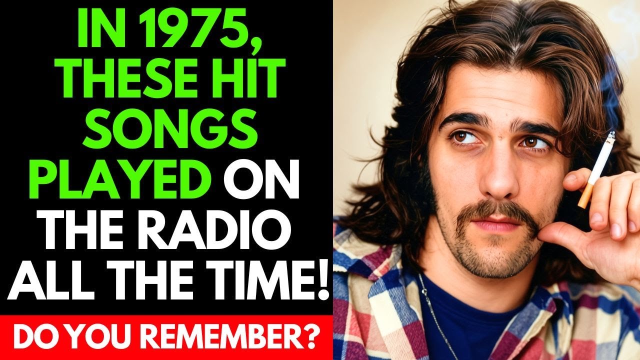 Do You Still Listen to these 15 HIT SONGS from 1975?