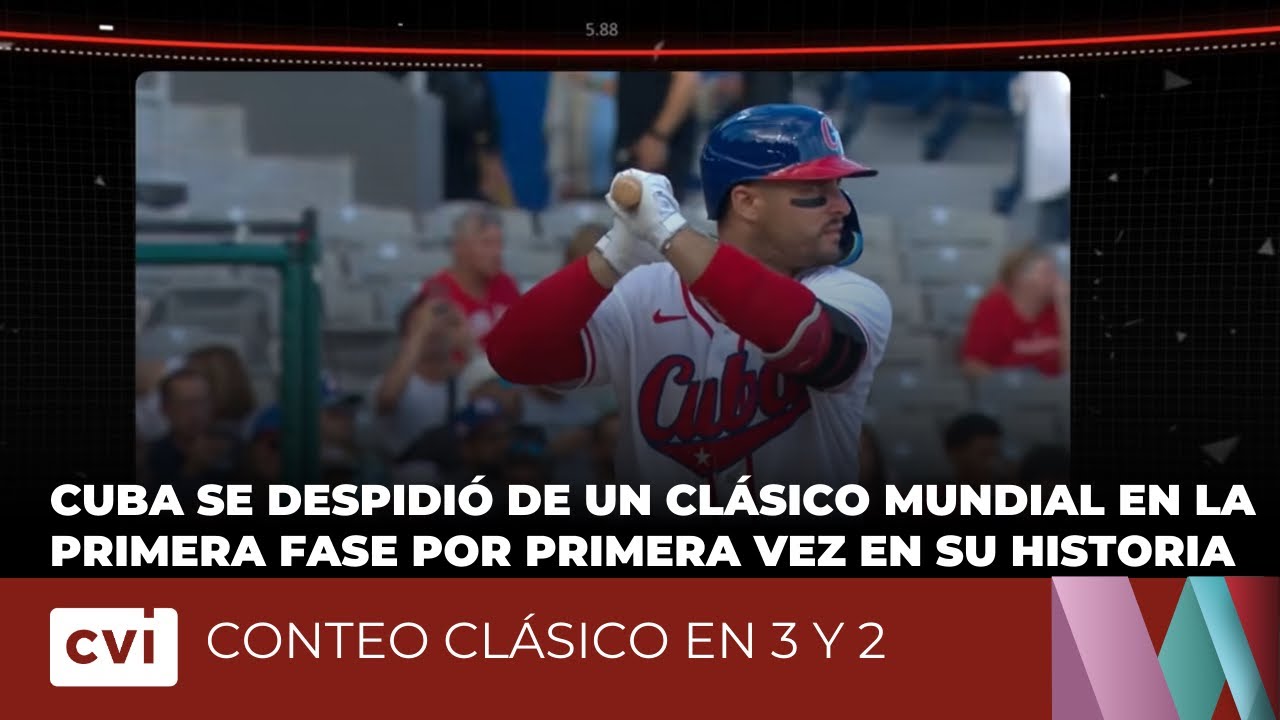Cuba se despidió de un Clásico Mundial en la primera fase - Conteo Clásico en 3 y 2 