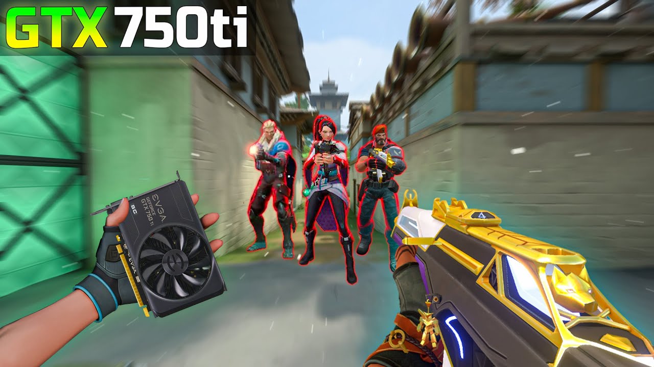 Valorant on GTX 750ti 2GB | Budget GPU for Valorant 🔥 in 2025