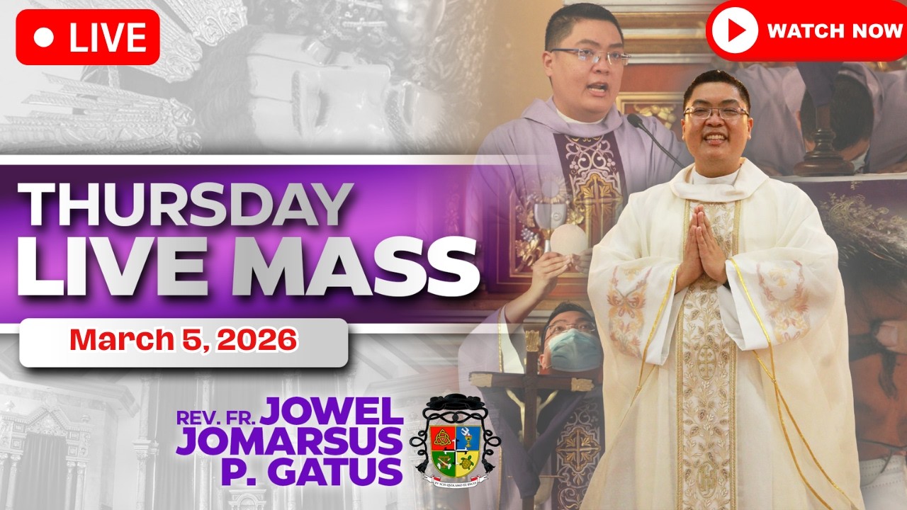 THURSDAY FILIPINO LIVE MASS TODAY *MARCH 5, 2026* FR. JOWEL JOMARSUS GATUS