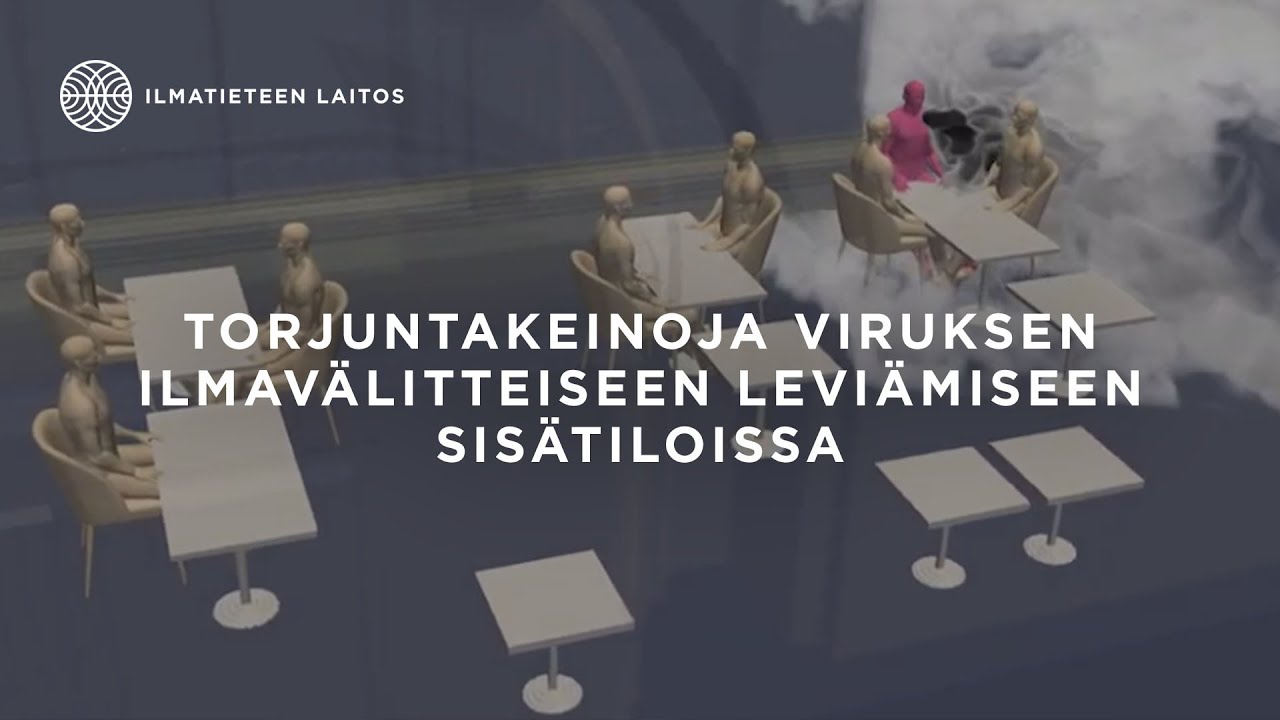 Torjuntakeinoja viruksen ilmav&auml;litteiseen levi&auml;miseen sis&auml;tiloissa