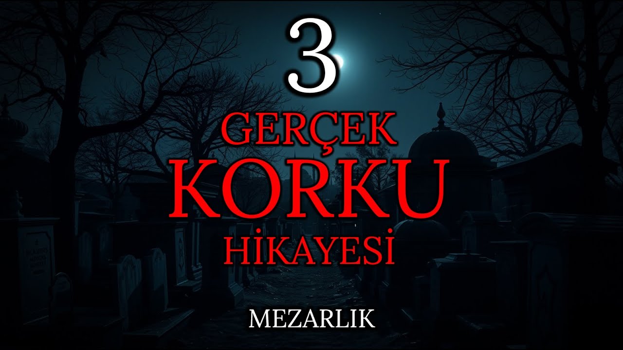 3 GERÇEK Korku Hikayesi | Mezarlıktaki Gece