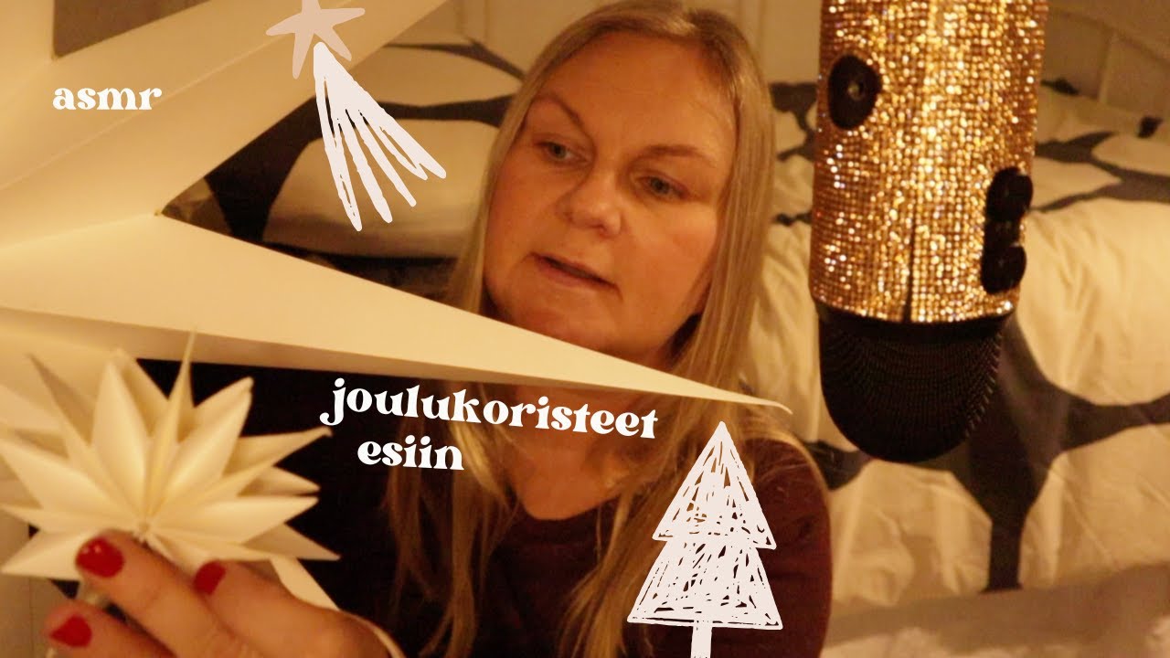 ASMR SUOMI🎄Joulukoristeet esiin, niin uudet kuin vanhat!