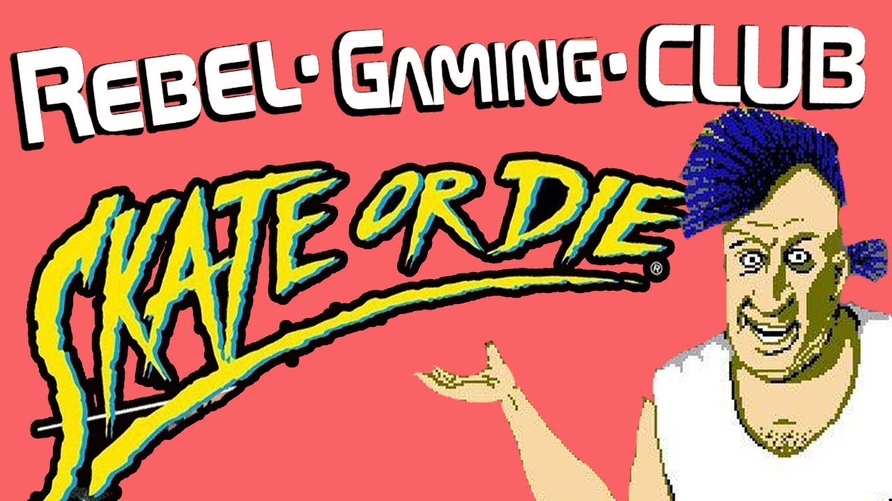 Rebel Gaming Club Skate or die Music Video