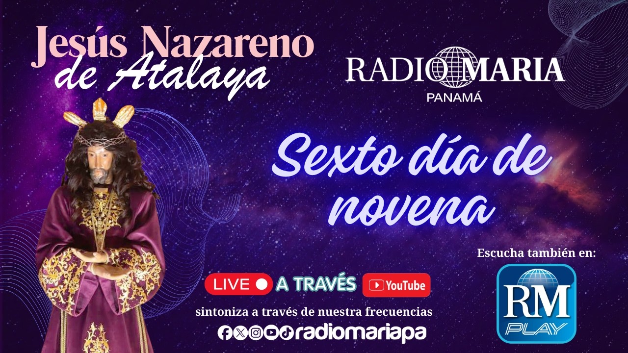 Novena a Jesús Nazareno de Atalaya 2026 - Sexto dia