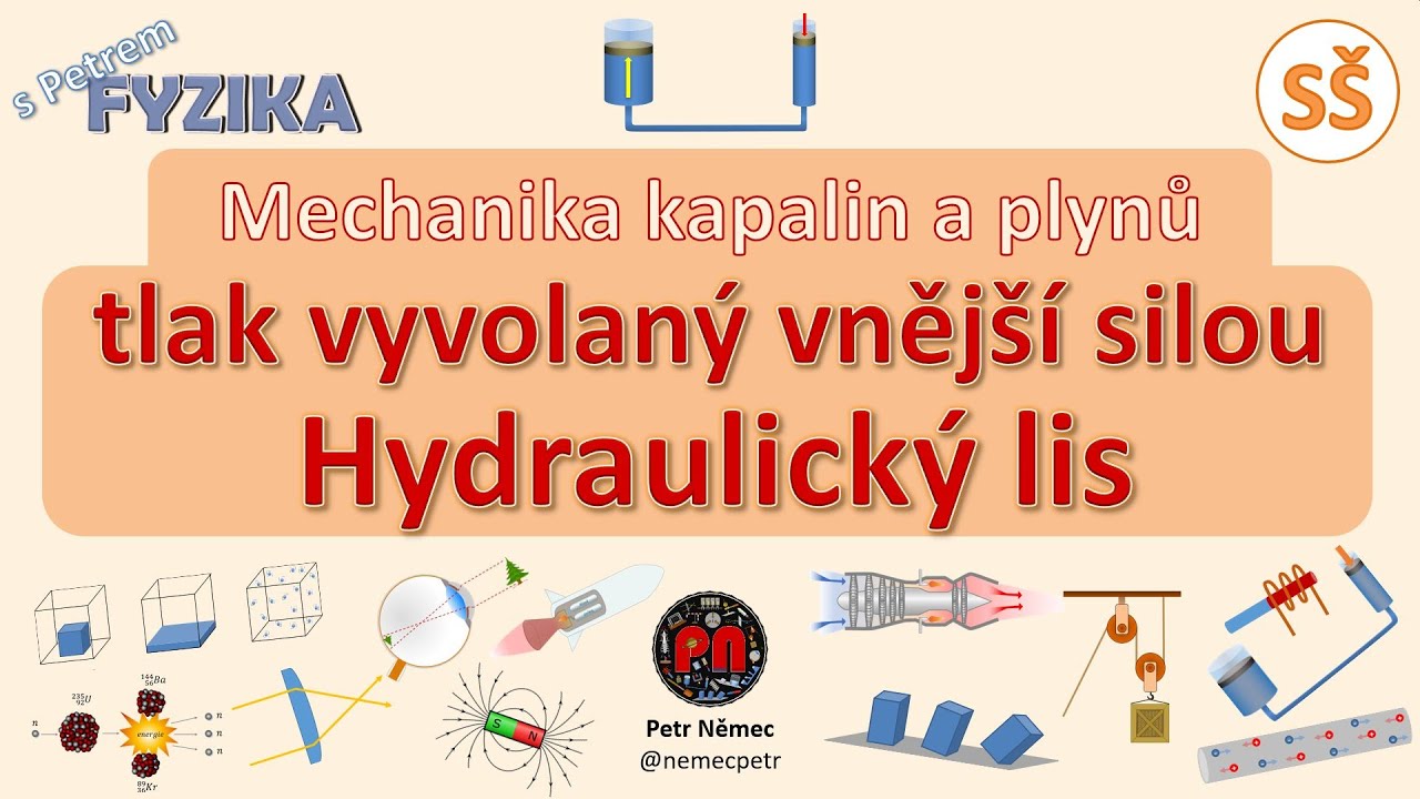 Hydraulick&yacute; lis - fyzika S&Scaron;
