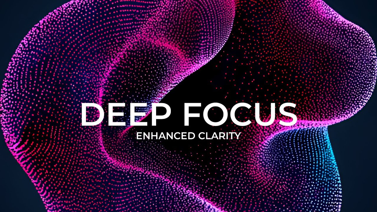 Deep Work Focus — Gamma Brain Waves (40Hz), Enhanced Cognitive Performance, Brainwave Music