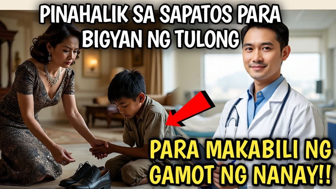 PINAHALIK SA SAPATOS PARA BIGYAN NG TULONG PAMBILI NG GAMOT NG NANAY!!