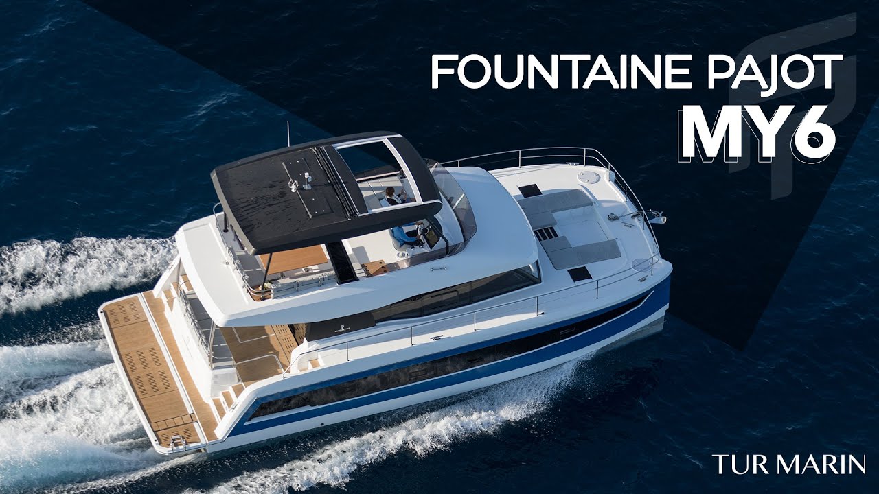 MY6 | Tanıtım Filmi | MotorYat | Katamaran | Tur Marin | Fountaine Pajot