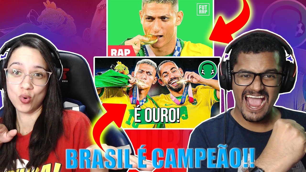 REACT EM CASAL - É OURO! BRASIL É CAMPEÃO OLÍMPICO NO FUTEBOL! & CAMPEÃO RAP DO OURO OLÍMPICO