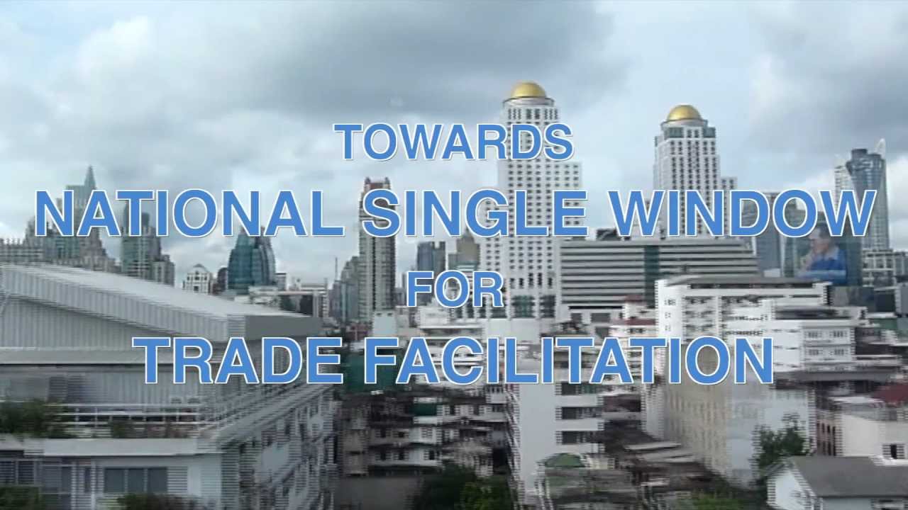 Towards National Single Window for Trade Facilitation: UNNExT Single Window Implementation Toolkit