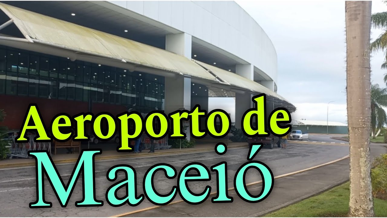 AEROPORTO INTERNACIONAL DE MACEIÓ ZUMBI DOS PALMARES POR DENTRO
