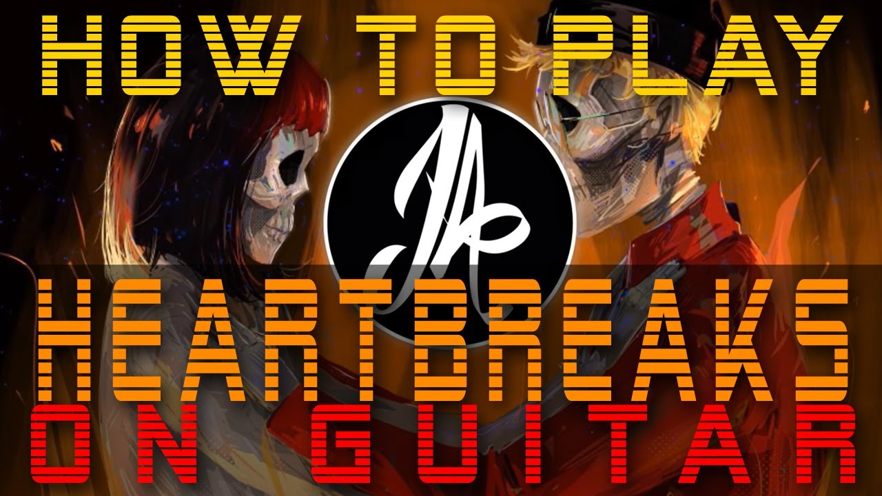 How to play Heartbreaks - Josh A and Jake Hill - Easy LoFi guitar