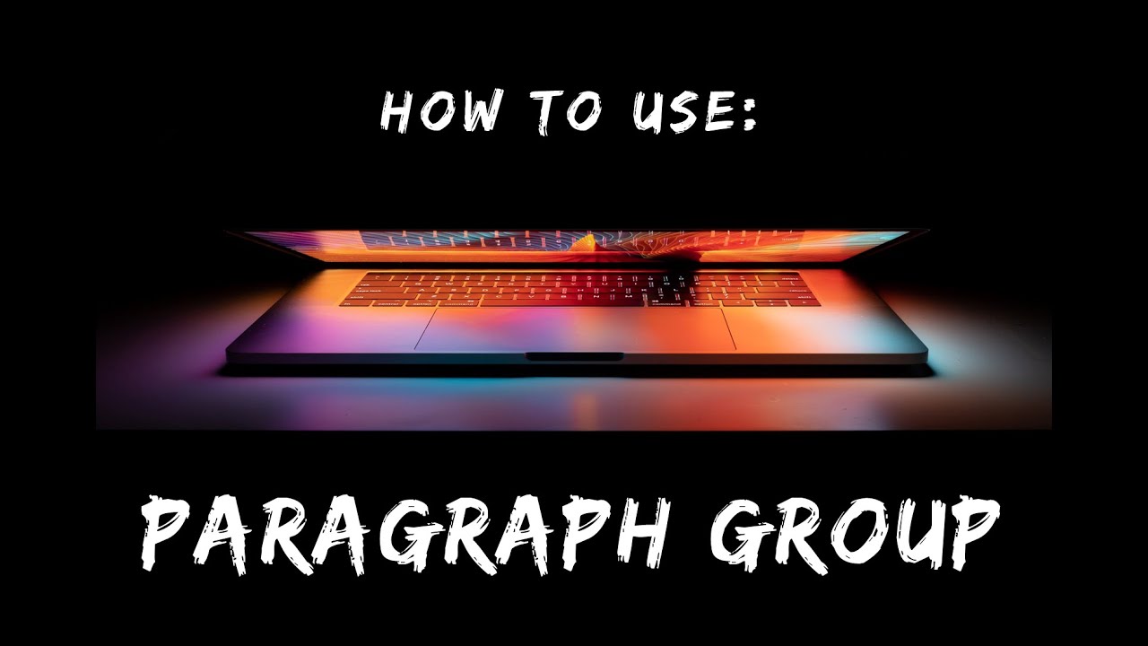 How To Use The Paragraph Group - MS Word