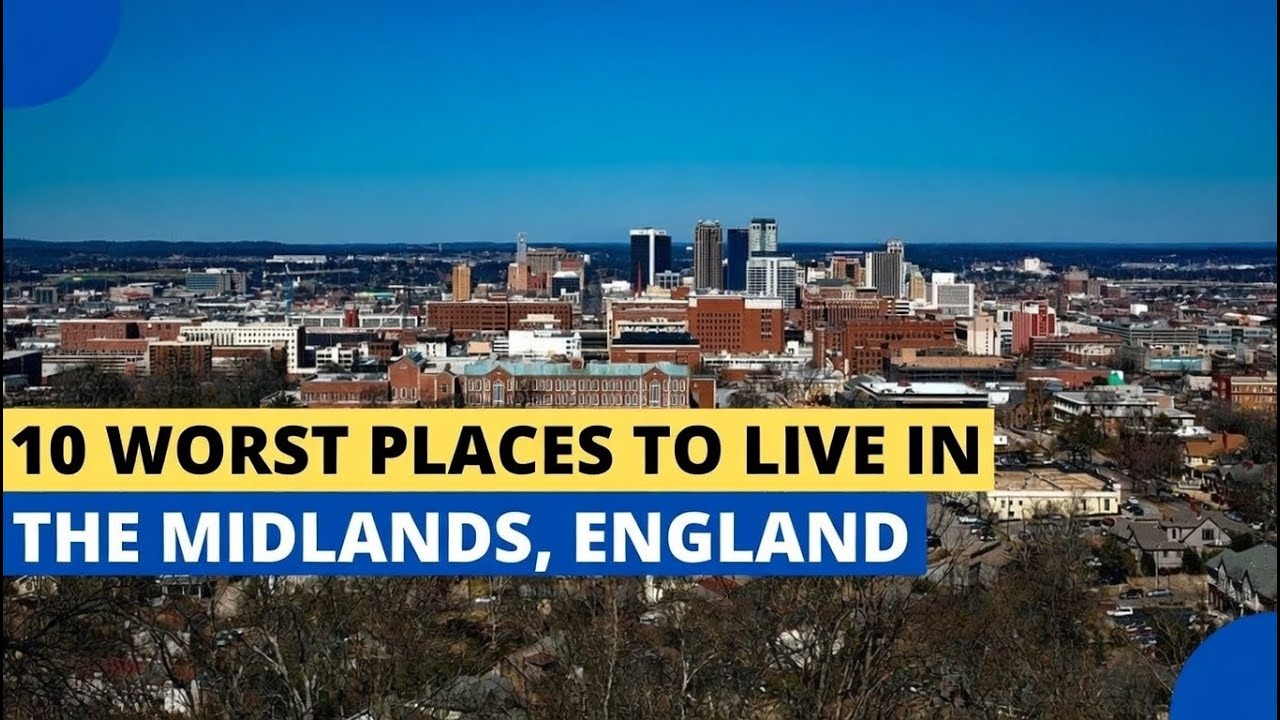 “THE 10 WORST PLACES IN THE MIDLANDS, England  (LOCALS AVOID GOING THERE)”