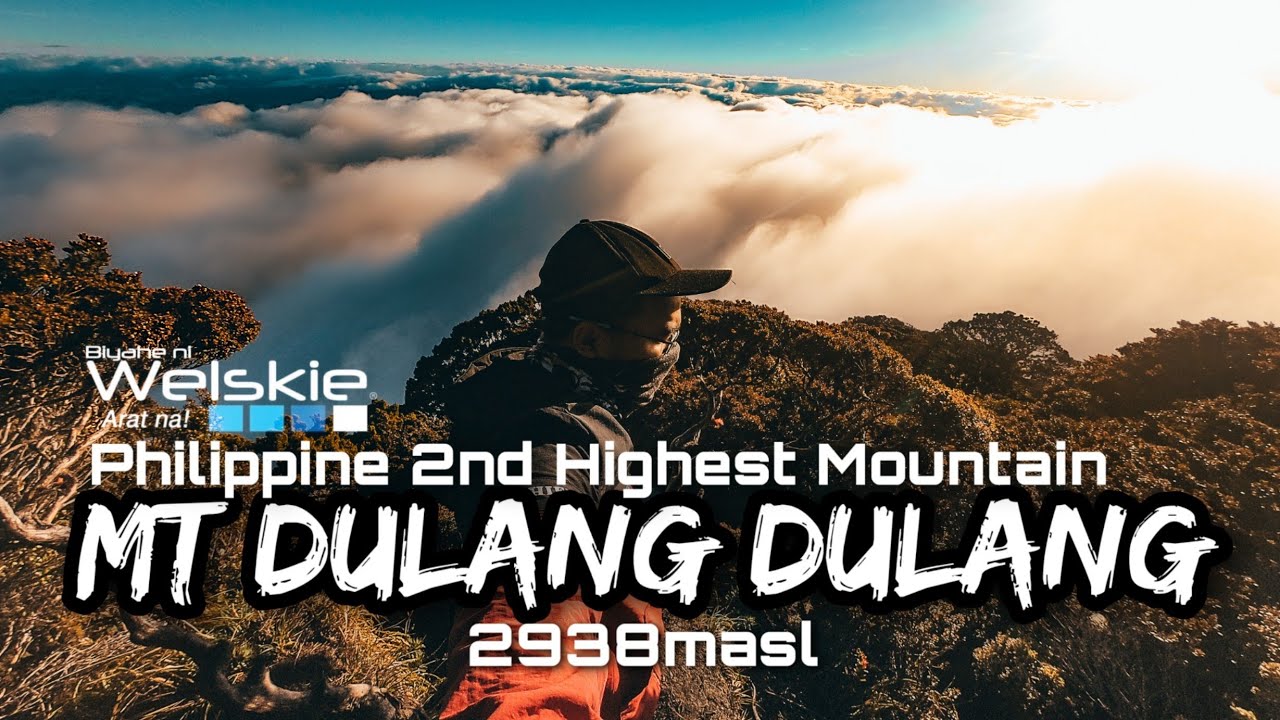 Mt. DULANG DULANG || 2nd Highest Mountain of the Philippines