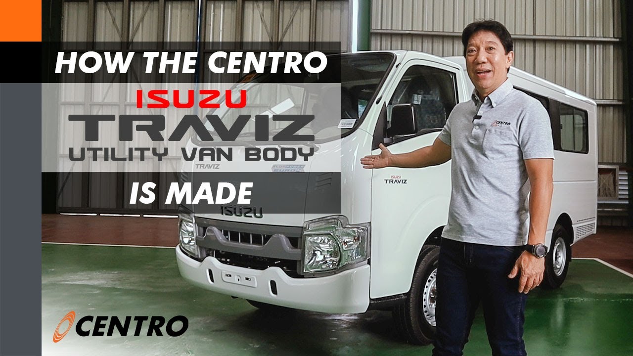 How the Centro Isuzu Traviz Utility Van Body is Made