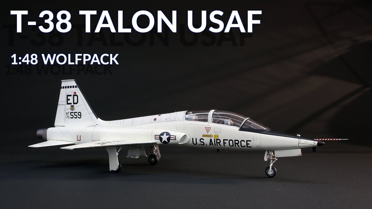 Northrop T-38 Talon USAF 1/48 Woflpack scale model Full Video Build