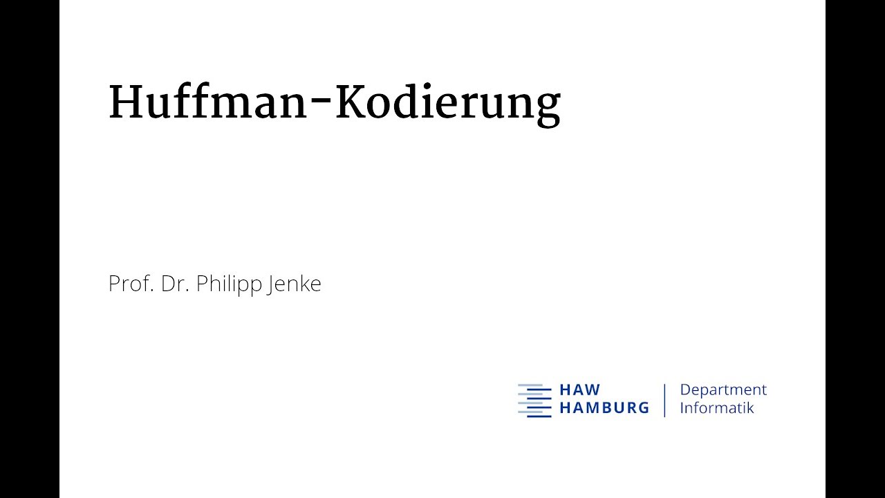 Huffman-Kodierung