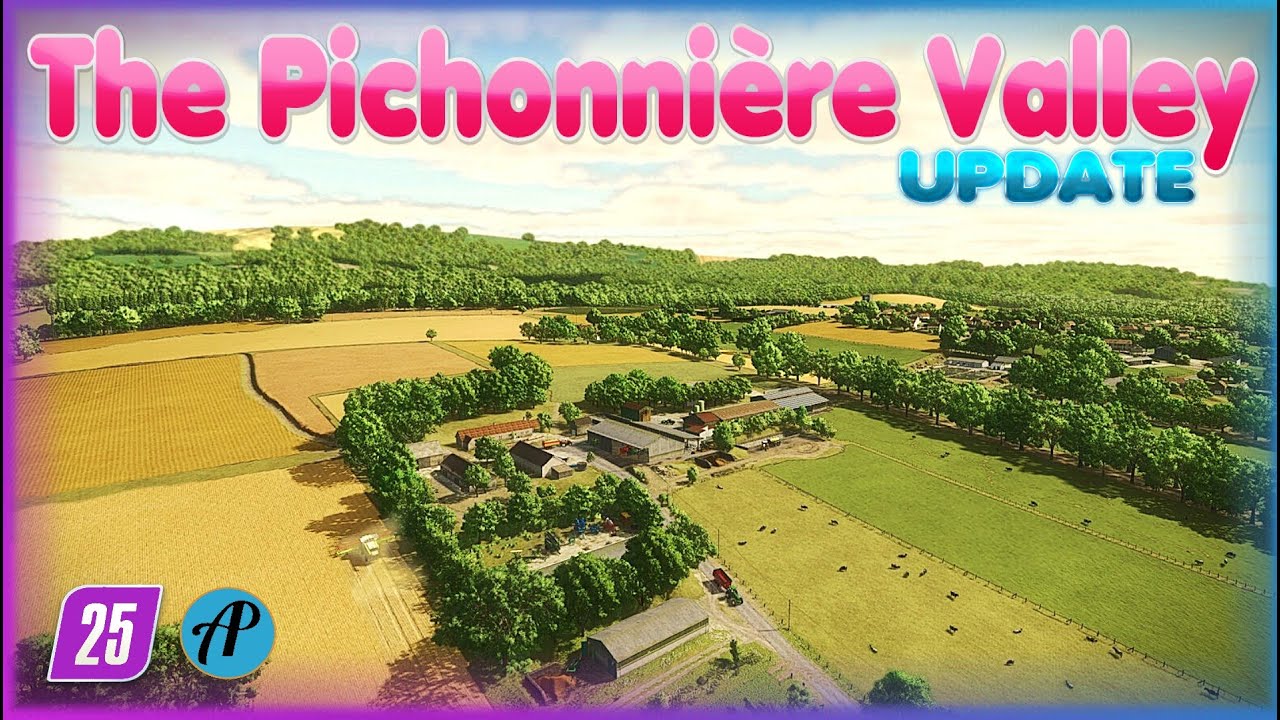 LS25🆕New Map: The Pichonnière Valley | 