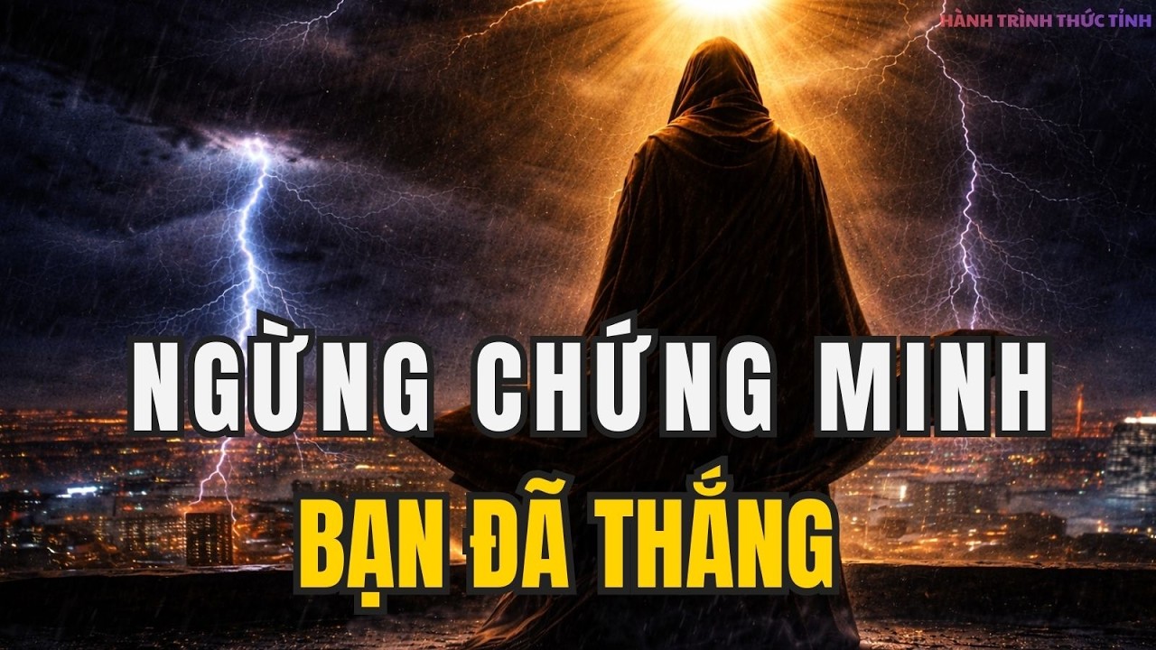 NGƯỜI ĐƯỢC CHỌN: Bạn không cần chứng minh nữa… và đó là lúc bạn thắng