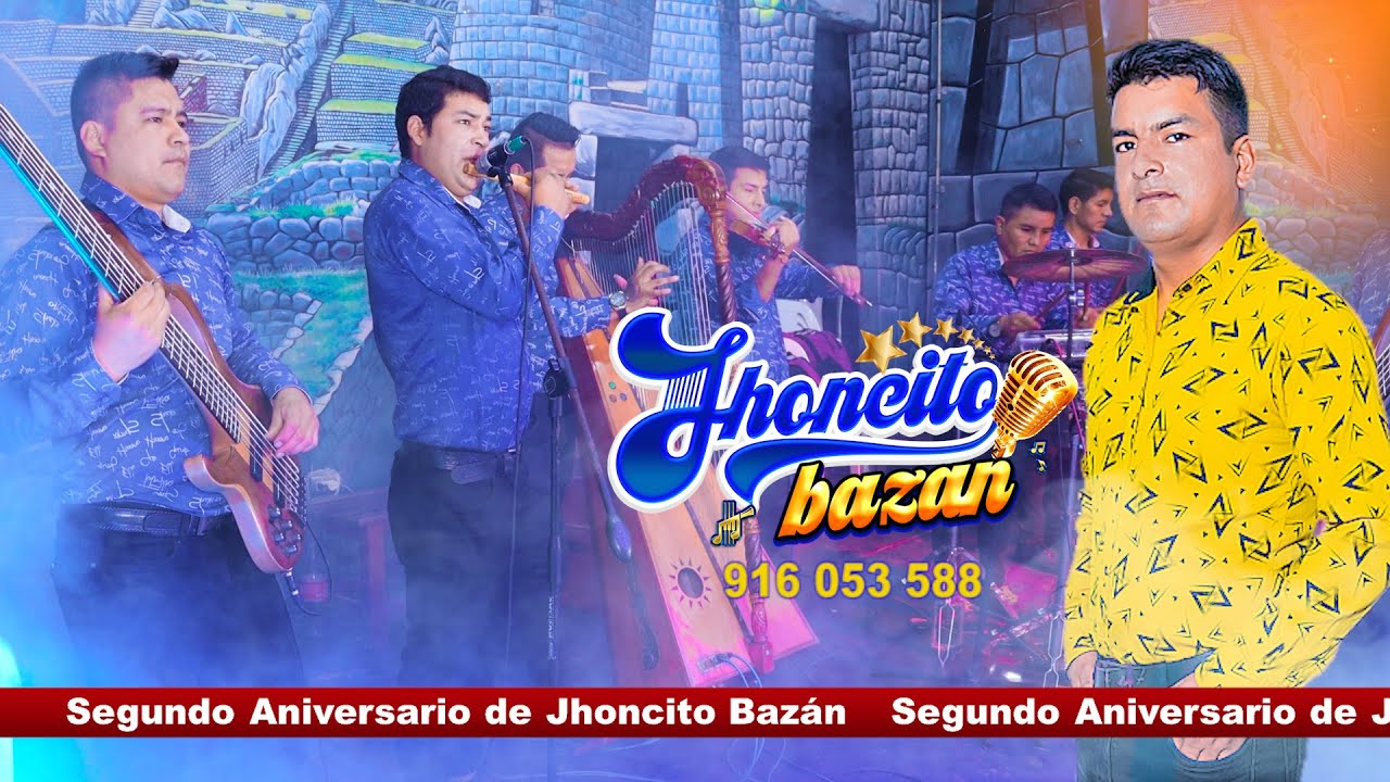 JHONCITO BAZAN  Y LOS HERMANOS BAZAN DE CONOPA