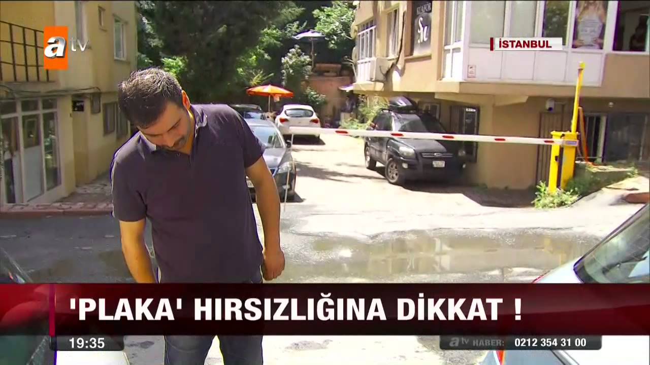 Plaka hırsızlığına dikkat - atv Ana Haber